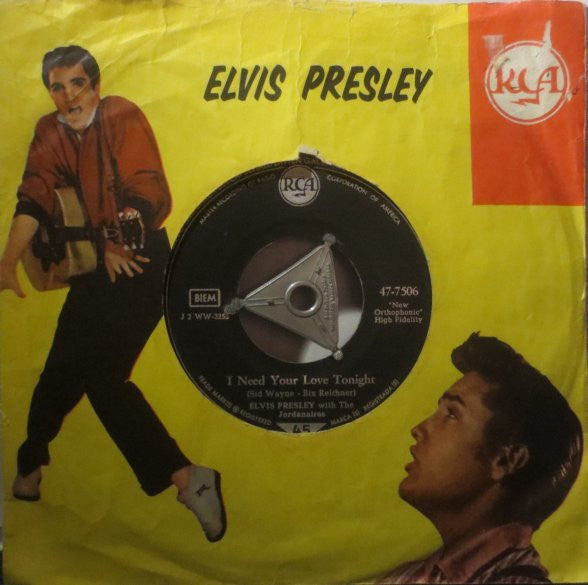 Elvis Presley With The Jordanaires : (Now And Then There's) A Fool Such As I / I Need Your Love Tonight (7", Single)