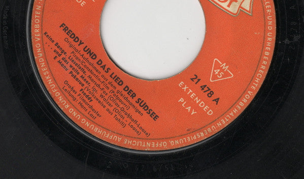 Freddy Quinn : Freddy Und Das Lied Der Südsee (7", EP, Mono, RP)