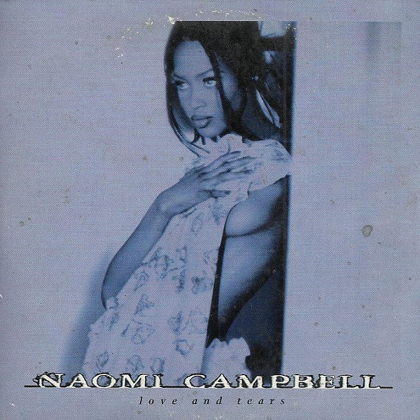 Naomi Campbell : Love And Tears (CD, Single, Car)