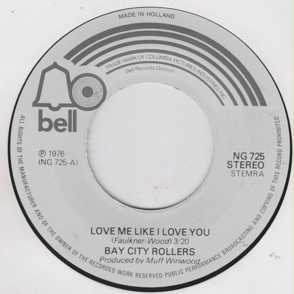 Bay City Rollers : Love Me Like I Love You (7", Single)