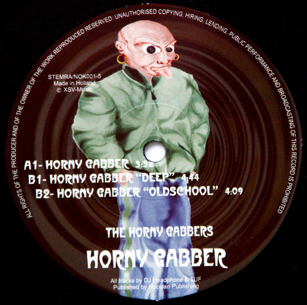 The Horny Gabbers : Horny Gabber (12")
