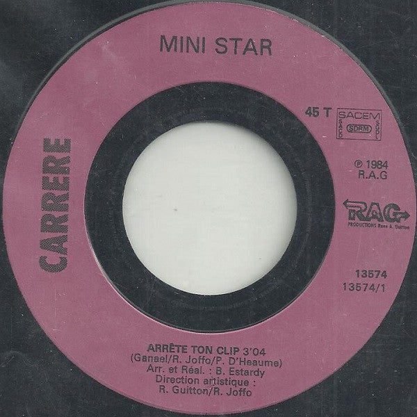 Mini-Star : Arrete Ton Clip! (7", Single)