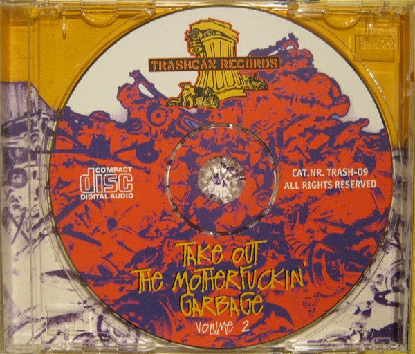 Various : Take Out The Motherfuckin' Garbage Volume 2 (CD, Comp)