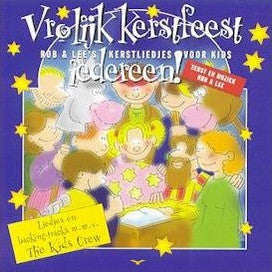Rob & Lee, Kids Crew : Vrolijk Kerstfeest Iedereen! (Rob & Lee's Kerstliedjes Voor Kids) (CD, Album)