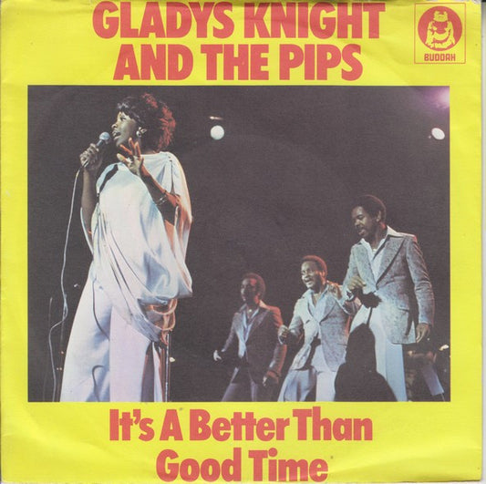 Gladys Knight And The Pips : It's A Better Than Good Time (7", Kno)