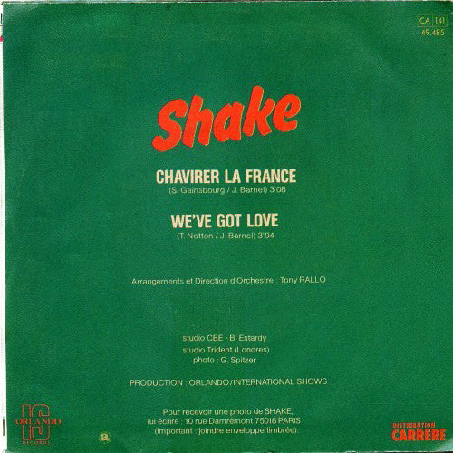 Shake (4) : We've Got Love / Chavirer La France (7", Single)