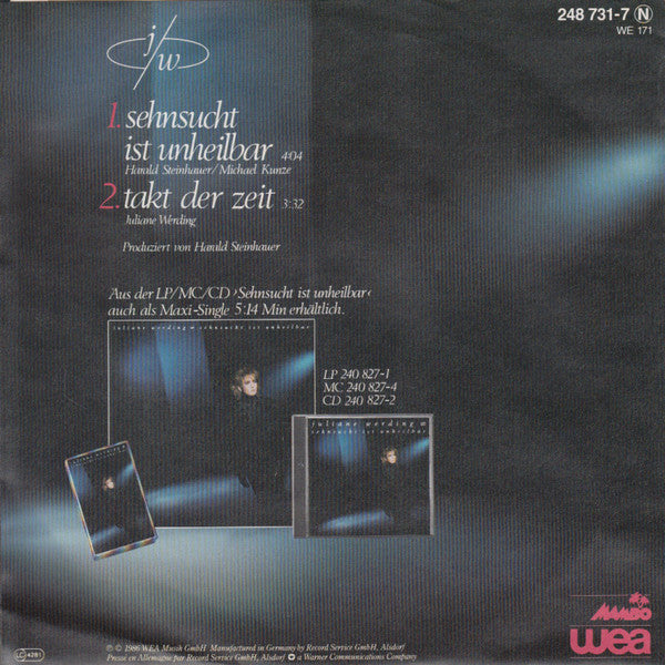 Juliane Werding : Sehnsucht Ist Unheilbar (7", Single)