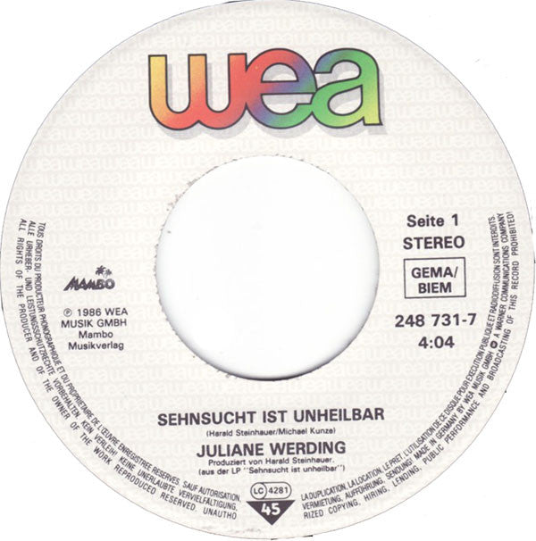 Juliane Werding : Sehnsucht Ist Unheilbar (7", Single)