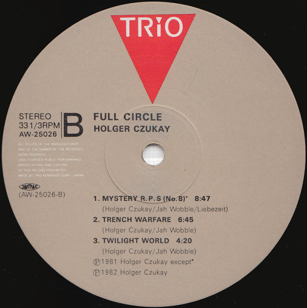 Holger Czukay, Jah Wobble, Jaki Liebezeit : Full Circle (LP, Album)