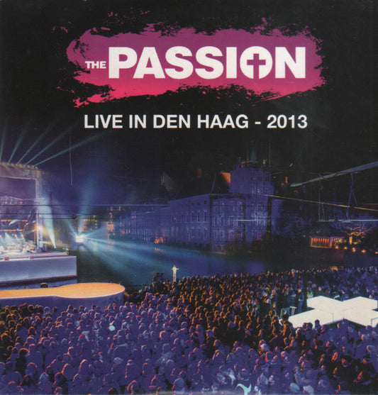 Various : The Passion Live In Den Haag - 2013 (DVD-V)