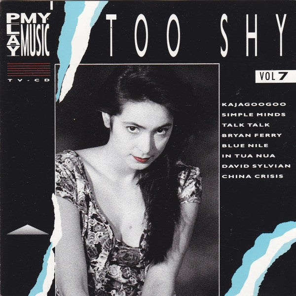 Various : Play My Music Vol 7  - Too Shy (CD, Comp)