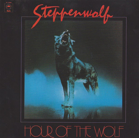 Steppenwolf : Hour Of The Wolf (CD, Album, RE, RM)