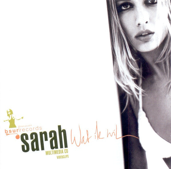 Sarah (10) : Wat Ik Wil (CD, Album, Enh, Sli)
