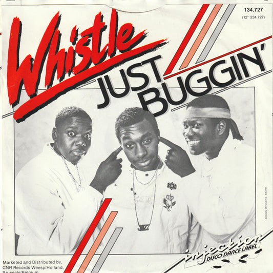 Whistle : Just Buggin' (7", Single)