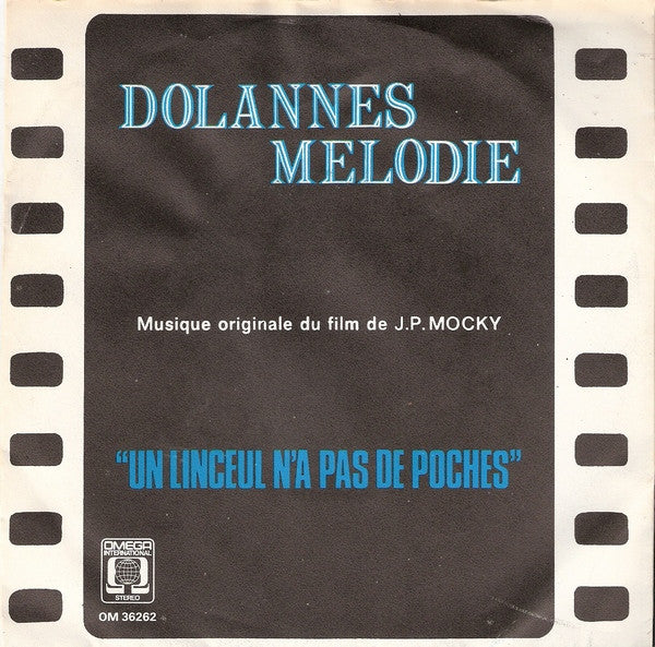 Paul de Senneville & Olivier Toussaint : Dolannes Melodie (7", Single, Blu)