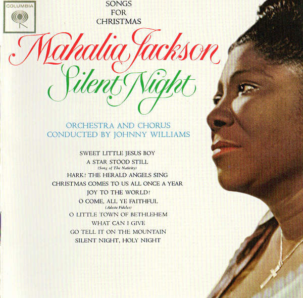 Mahalia Jackson : Silent Night - Songs For Christmas (CD, Album, RE, Exp)
