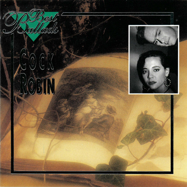 Cock Robin : Best Ballads (CD, Comp)