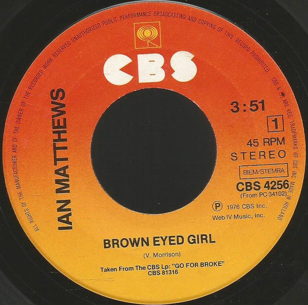 Iain Matthews : Brown Eyed Girl (7", Single)