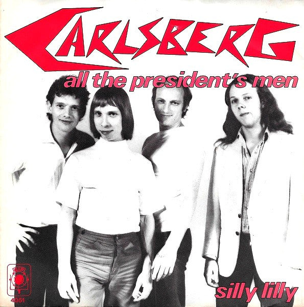 Carlsberg : All The President's Men (7", Single, Gre)