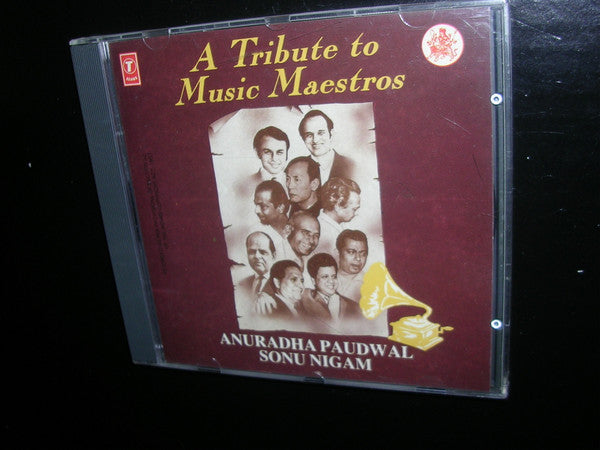 Anuradha Paudwal, Sonu Nigam : A Tribute To Music Maestros (CD)