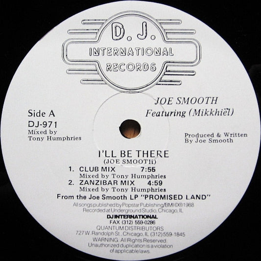 Joe Smooth Featuring Mike Benson : I'll Be There (12")