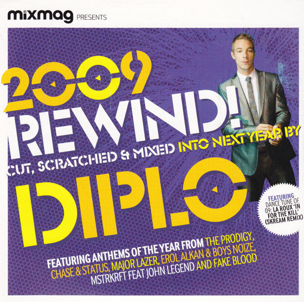 Diplo : 2009 Rewind! (Cut, Scratched & Mixed Into Next Year By Diplo) (CD, Mixed, Car)