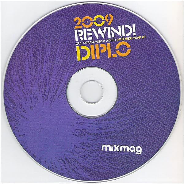 Diplo : 2009 Rewind! (Cut, Scratched & Mixed Into Next Year By Diplo) (CD, Mixed, Car)