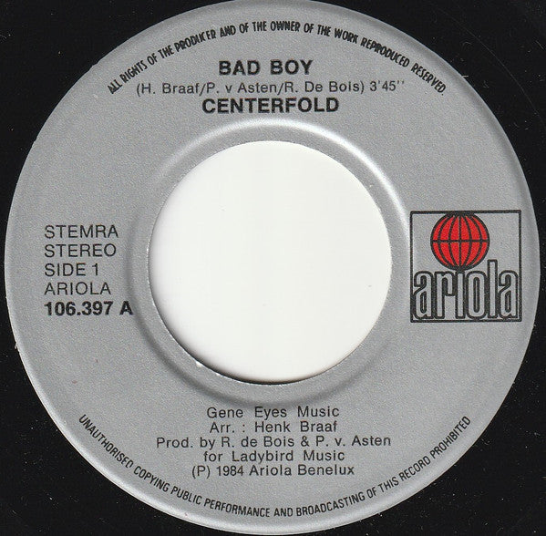 Centerfold : Bad Boy (7", Single)