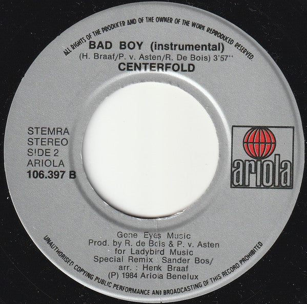 Centerfold : Bad Boy (7", Single)