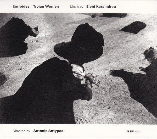 Eleni Karaindrou : Trojan Women (CD, Album)