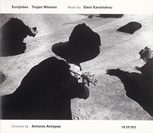 Eleni Karaindrou : Trojan Women (CD, Album)