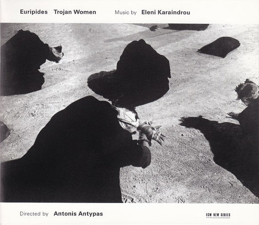 Eleni Karaindrou : Trojan Women (CD, Album)