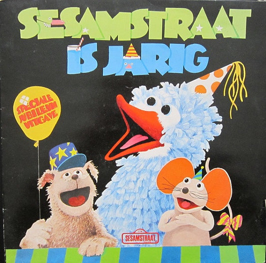 Sesamstraat : Sesamstraat Is Jarig (LP)