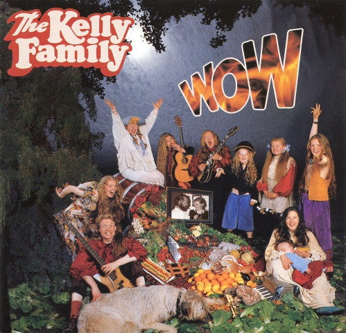 The Kelly Family : Wow (CD, Album)