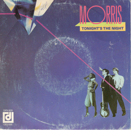 Morris (6) : Tonight's The Night (7", Single)