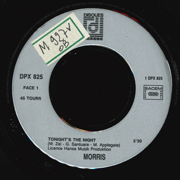 Morris (6) : Tonight's The Night (7", Single)