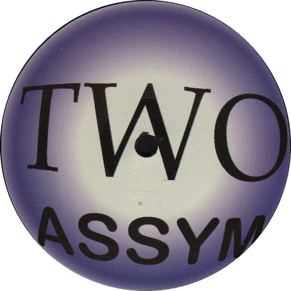 Assym : Two (12")