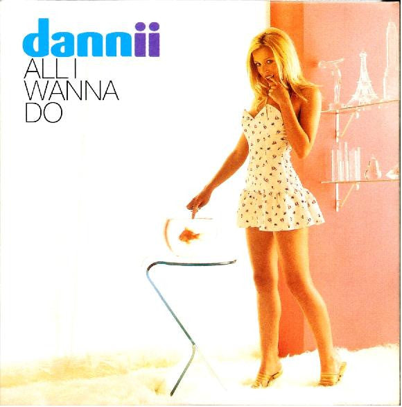 Dannii Minogue : All I Wanna Do (CD, Single, Car)