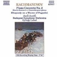 Sergei Vasilyevich Rachmaninoff - Jenö Jandó - Budapest Symphony Orchestra - György Lehel : Piano Concerto No. 2 • Rhapsody On A Theme Of Paganini (CD, Album)