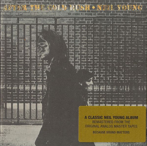 Neil Young : After The Gold Rush (HDCD, Album, RE, RM)