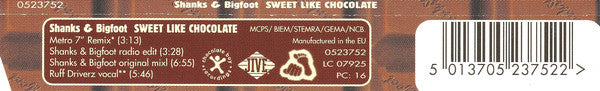 Shanks & Bigfoot : Sweet Like Chocolate (Minimax, Maxi)