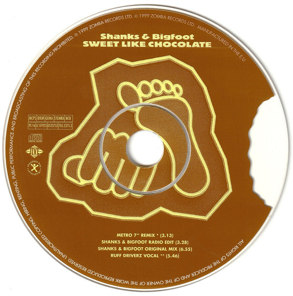 Shanks & Bigfoot : Sweet Like Chocolate (Minimax, Maxi)