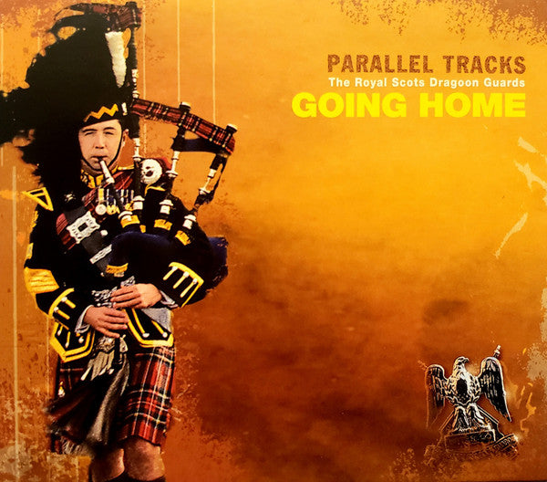 The Royal Scots Dragoon Guards : Parallel Tracks Going Home (CD, Album, RE)