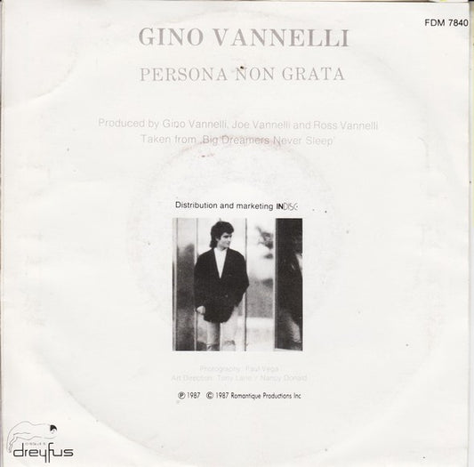 Gino Vannelli : Persona Non Grata (7")