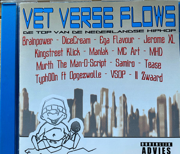 Various : Vet Verse Flows - De Top Van De Nederlandse Hiphop (CD, Comp)