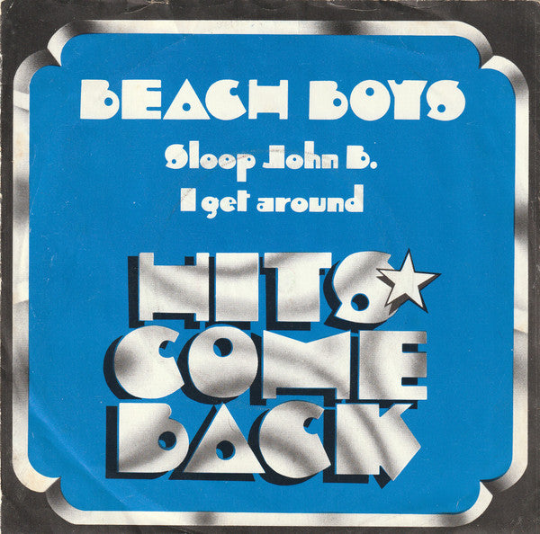 The Beach Boys : Sloop John B. / I Get Around (7", 4-P)