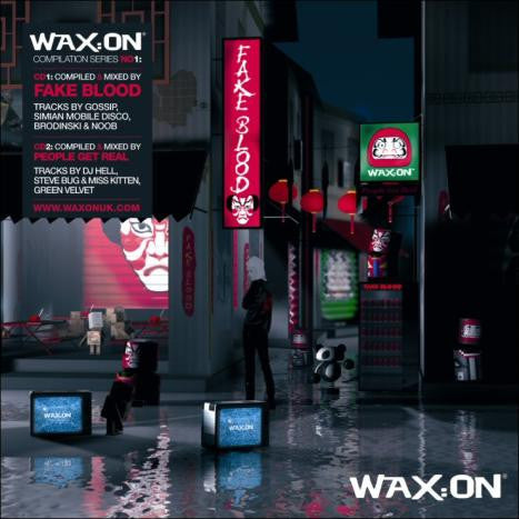 Fake Blood & People Get Real : Wax:On Compilation Series No1 (2xCD, Comp, Mixed)