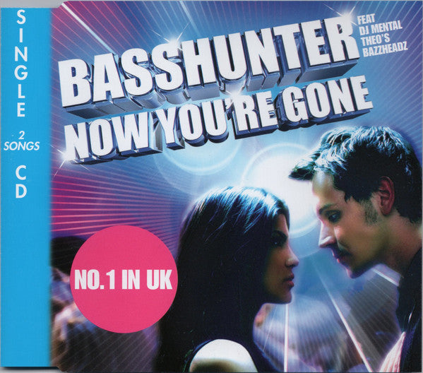 Basshunter feat. Bazzheadz : Now You're Gone (CD, Single)