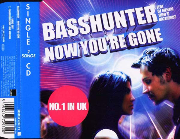 Basshunter feat. Bazzheadz : Now You're Gone (CD, Single)