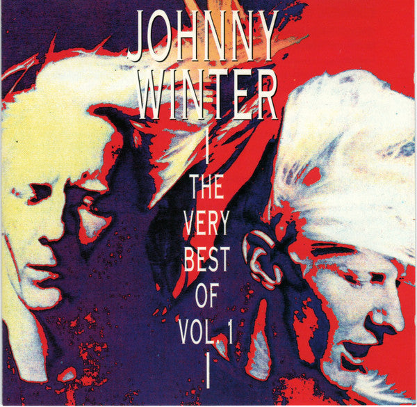 Johnny Winter : The Very Best Of Vol. 1 (CD, Comp)